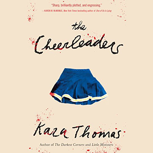 Phoebe Strole, Kara Thomas: The Cheerleaders (AudiobookFormat, 2018, Books On Tape)