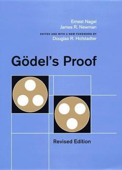 Ernest Nagel, James R. Newman: Godel's Proof