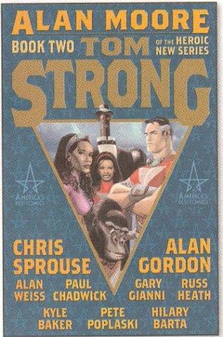 Alan Moore, Todd Klein, Chris Sprouse: Tom Strong (Book 2) (Paperback, 2003, Wildstorm)