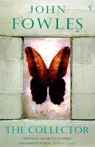 John Fowles: The Collector (Contemporary Classics) (1998, Vintage)