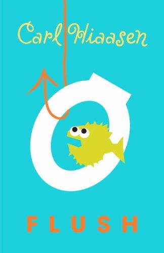 Carl Hiaasen: Flush (2007, Knopf Books for Young Readers)