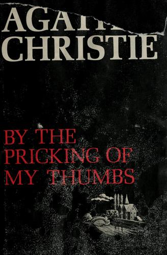 Agatha Christie: By the pricking of my thumbs (1968, Dodd, Mead)