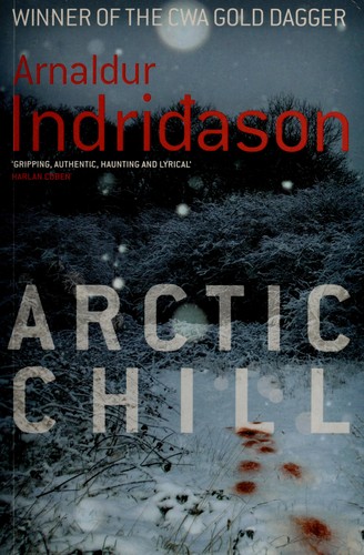 Arnaldur Indriðason: Arctic chill (2008, Harvill Secker)