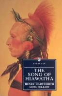 Henry Wadsworth Longfellow: The song of Hiawatha (1992, J.M. Dent, C.E. Tuttle Co.)