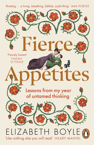 Fierce Appetites (2023, Penguin Books, Limited)