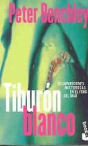 Peter Benchley: Tiburón blanco (Paperback, 1999, Editorial Planeta, S.A. (Barcelona))