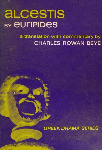 Euripides: Alcestis. (1974, Prentice-Hall)