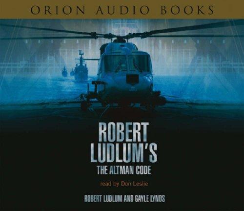 Robert Ludlum, Gayle Lynds: Robert Ludlum's"The Altman Code" (AudiobookFormat, 2004, Orion (an Imprint of The Orion Publishing Group Ltd ))