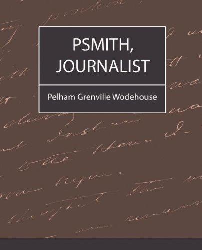 P. G. Wodehouse: Psmith, Journalist (Paperback, Book Jungle)