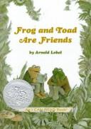 Arnold Lobel: Frog and Toad Are Friends (Paperback, 1979, Scholastic)