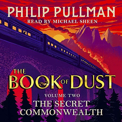 Philip Pullman: The Secret Commonwealth (AudiobookFormat, 2019, Penguin and David Fickling Books)