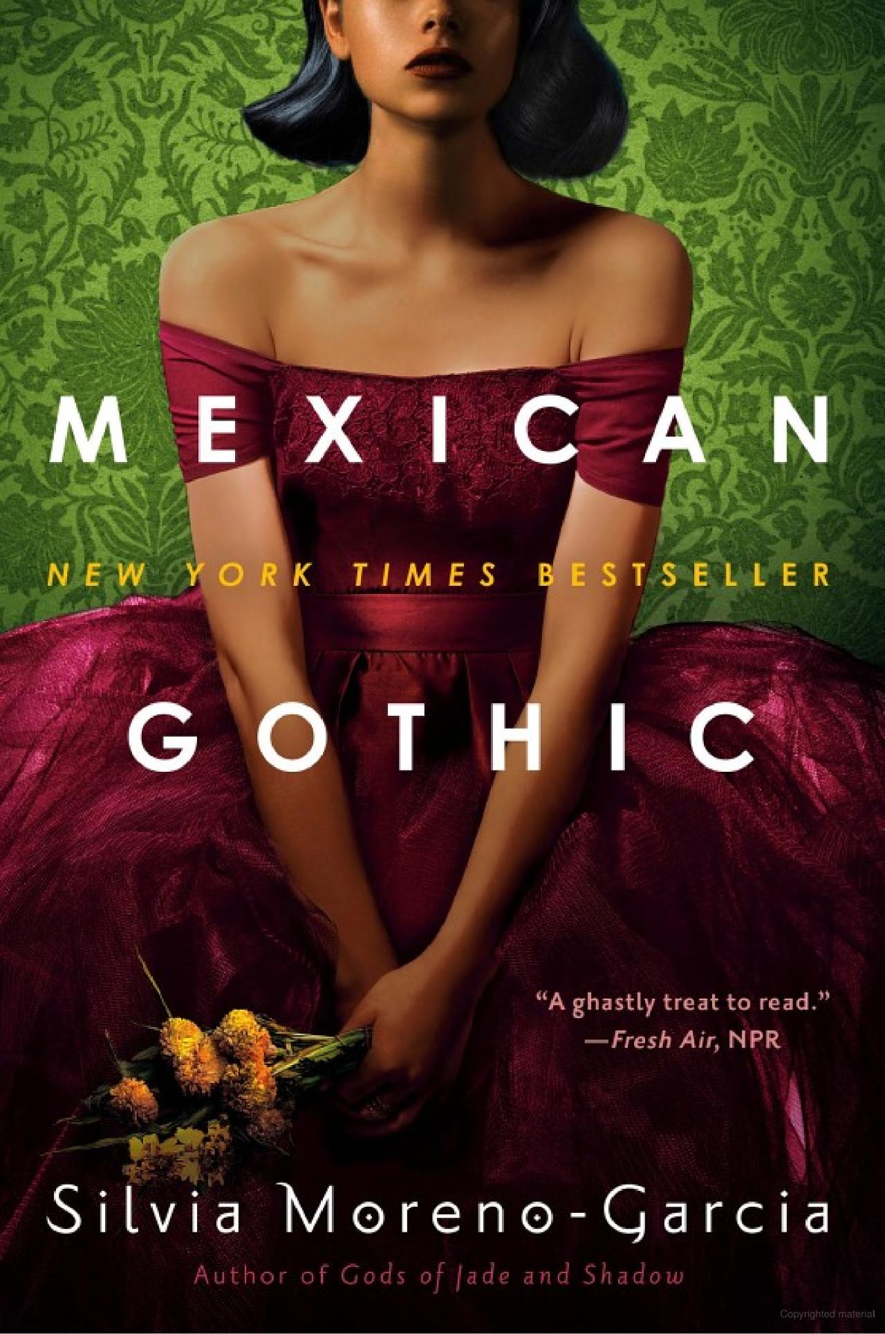 Silvia Moreno-Garcia: Mexican Gothic (EBook, 2020, Random House Worlds)