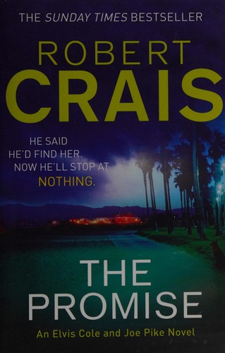 Robert Crais: Promise (2016, Orion)