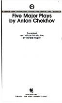 Anton Chekhov: Five Major Plays By Anton Chekhov (Paperback, 1982, Bantam Doubleday Dell)