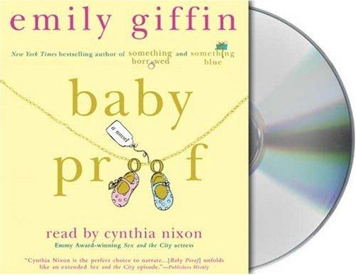 Emily Giffin: Baby Proof (AudiobookFormat, 2007, Audio Renaissance)