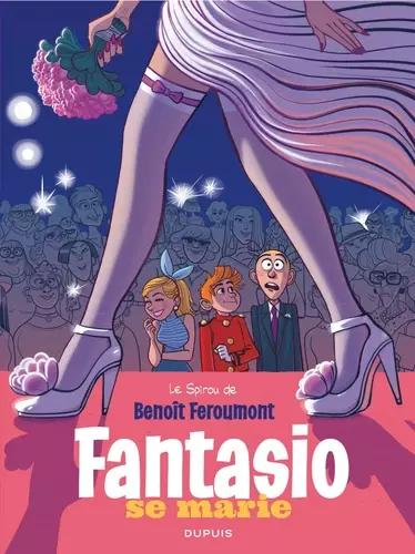 Benoît Feroumont: Fantasio se marie (French language)
