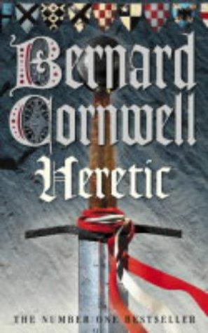 Bernard Cornwell: Heretic (The Grail Quest #3) (Paperback, 2004, HarperCollins Publishers Ltd)