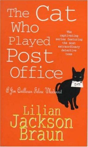 Jean Little: The Cat Who Played Post Office (A Jim Qwilleran Feline Whodunnit) (Paperback, 1996, Headline Book Publishing)