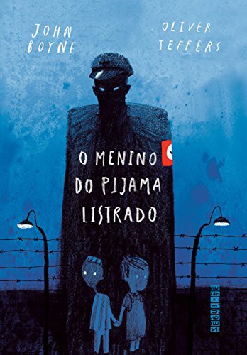 John Boyne: O Menino do Pijama Listrado (Paperback, Seguinte)