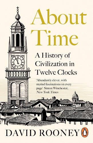 David Rooney: About Time (2022, Penguin Books, Limited)