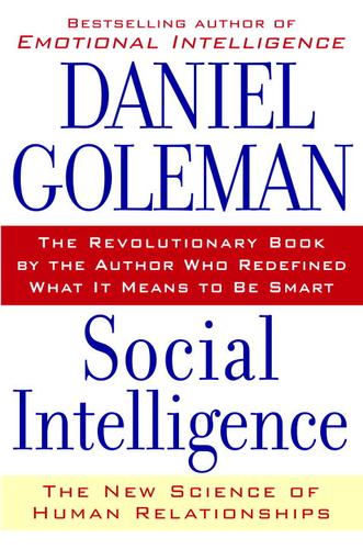 Daniel Goleman: Social Intelligence (EBook, 2006, Random House Publishing Group)