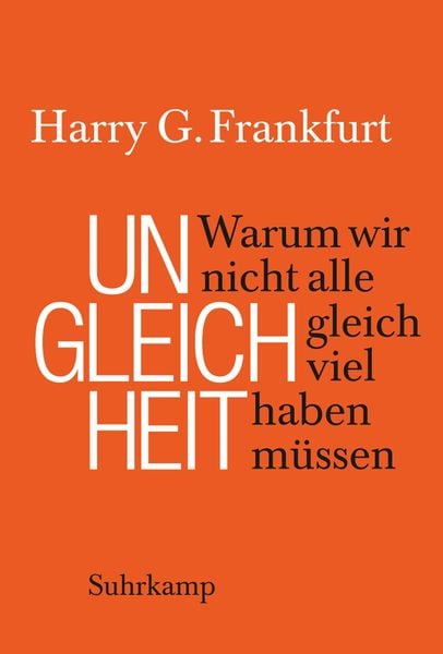 Harry G. Frankfurt: Ungleichheit (Hardcover, Deutsch language, 2016, Suhrkamp Verlag AG)
