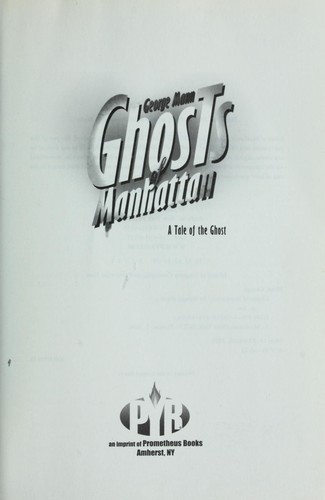 George Mann: Ghosts of Manhattan (2010, Pyr)