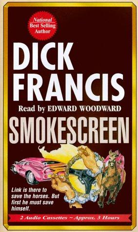 Dick Francis: Smoke Screen (AudiobookFormat, 1997, Media Books Audio Publishing)