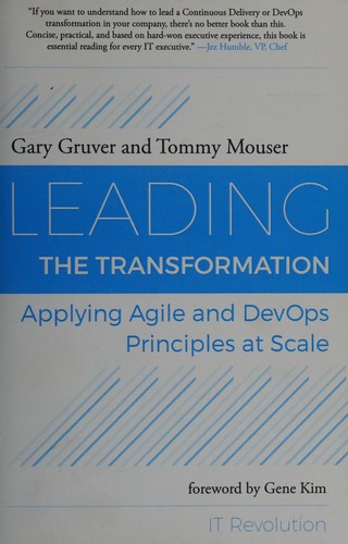 Gary Gruver: Leading the transformation (2015)