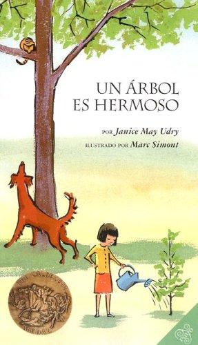 Janice May Udry: A Tree Is Nice (Spanish edition) (Paperback, Spanish language, 2006, Rayo)