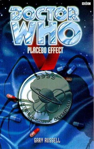 Gary Russell: Placebo Effect (Paperback, 1998, BBC Books)