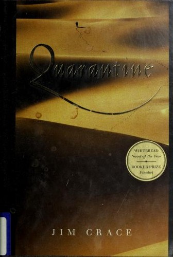 Jim Crace: Quarantine (1998, Farrar, Straus and Giroux)