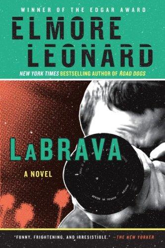 Elmore Leonard: LaBrava (Paperback, 2009, Harper Paperbacks)