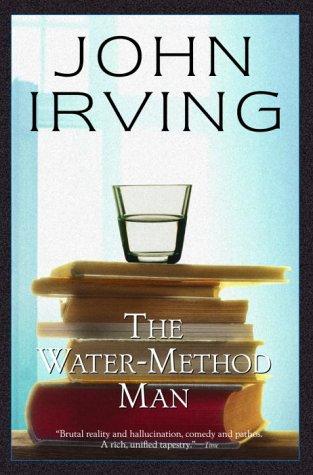 John Irving: The water-method man (1997, Ballantine Books)