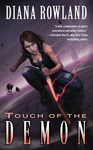 Diana Rowland: Touch of the Demon (Kara Gillian, #5) (2012)