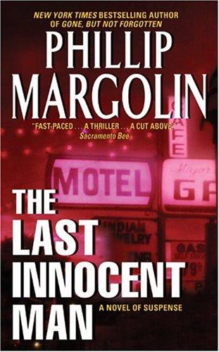 Phillip Margolin: The Last Innocent Man (Paperback, 2005, HarperTorch)