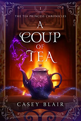 Casey Blair: A Coup of Tea (EBook)