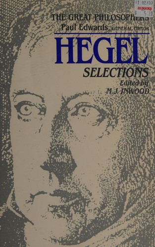 Georg Wilhelm Friedrich Hegel: Hegel selections (1989, Macmillan)