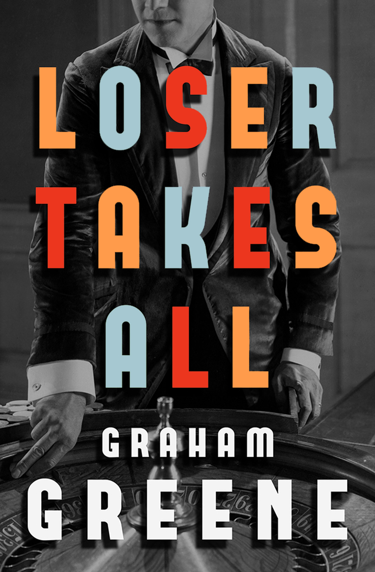 Graham Greene: Loser Takes All (1955)