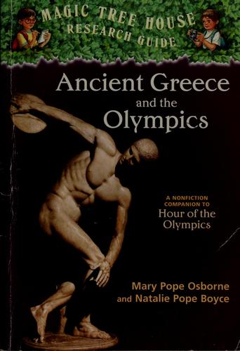 Mary Pope Osborne, Natalie Pope Boyce: Ancient Greece and the Olympics (2004, Random House)