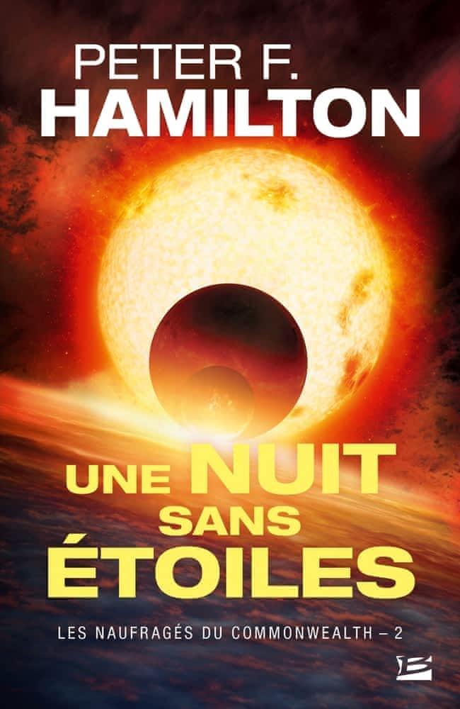 Peter F. Hamilton: Une nuit sans étoiles (French language)