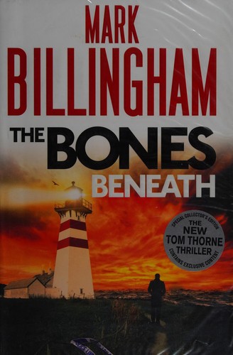 Mark Billingham: The bones beneath (2014)