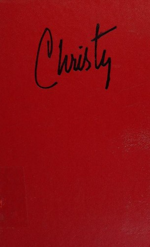 Catherine Marshall, Marshall, Catherine, Catherine Marshall: Christy (1967, McGraw-Hill)