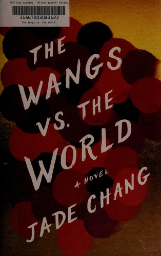 Jade Chang: The Wangs vs. the world (2016)