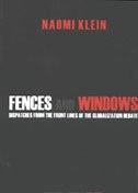 Naomi Klein: Fences and Windows (Paperback, 2002, Manohar Publishers and Distributors)