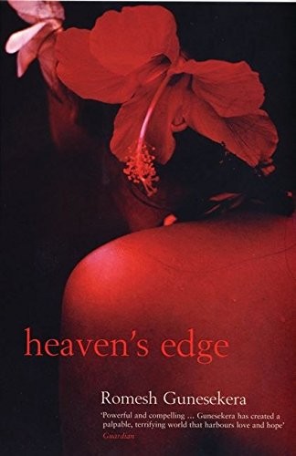 Romesh Gunesekera: Heaven's Edge (Paperback, 2003, Bloomsbury Pub Ltd, Brand: Bloomsbury Publishing PLC)