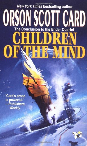Orson Scott Card: Children of the mind (Paperback, 1997, Tor)