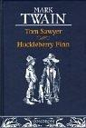 Mark Twain: Tom Sawyer und Huckleberry Finn. Das offizielle Buch zu MSN - The Microsoft Network. (Hardcover, German language, 2002, Gondrom Verlag)