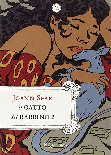 Joann Sfar: Il paradiso terrestre-Gerusalemme d'Africa. Il gatto del rabbino vol. 2 (Italian language)