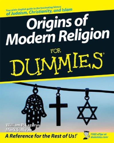 William P. Lazarus, Mark Sullivan: Origins of Modern Religion For Dummies (For Dummies (Religion & Spirituality)) (Paperback, For Dummies)